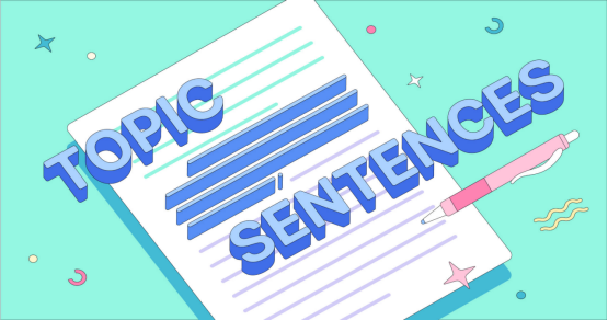 主题句 topic sentence